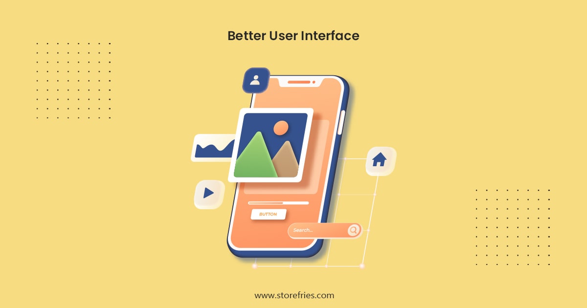 Better user interface 