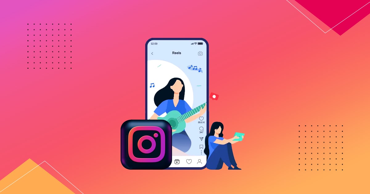 Create Attractive Instagram Reels for Your Business like pro