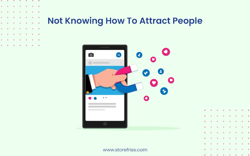 social media customers Not Knowing How To Attract People