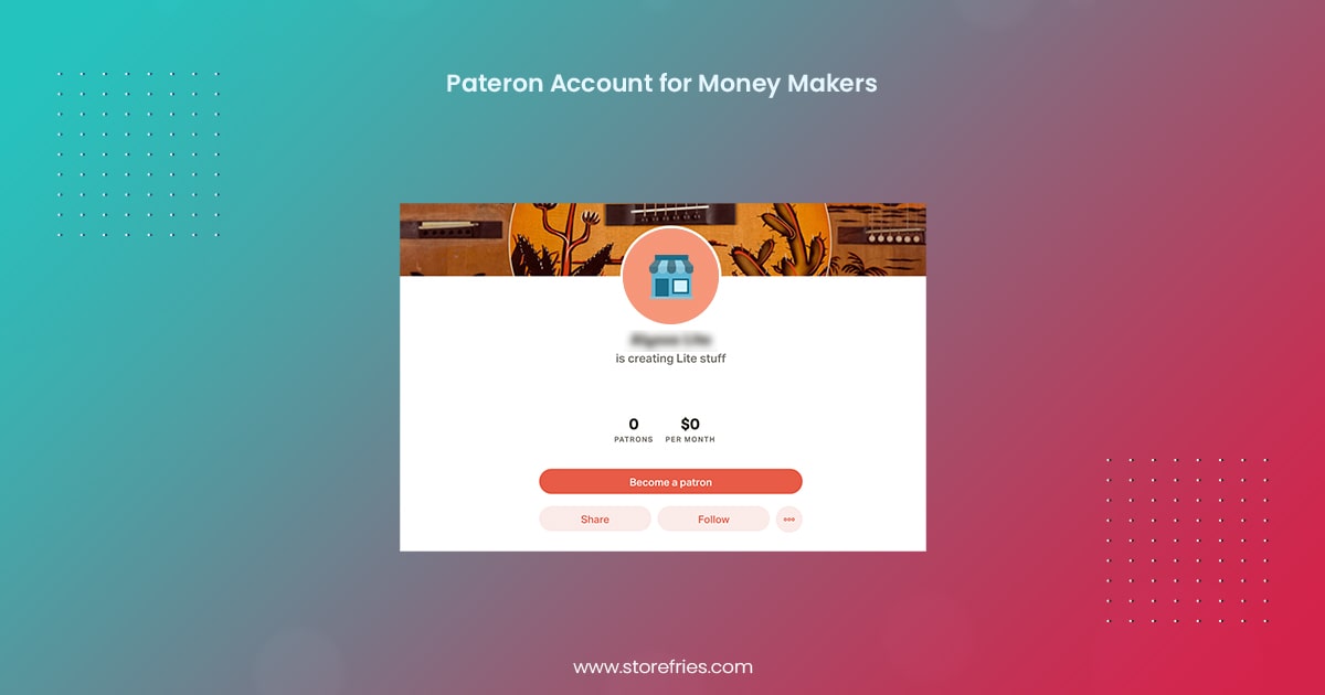 Pateron account for money makers
